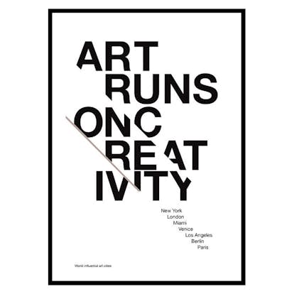 Poster Gallerix Art Runs On Creativity