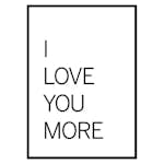 Poster Gallerix I Love You More