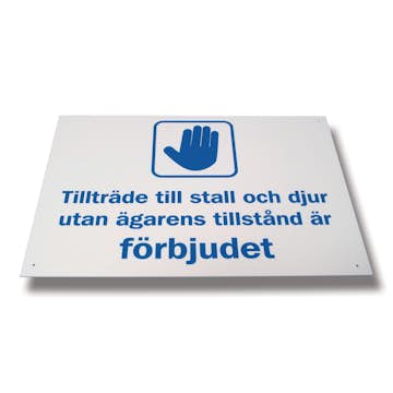 Skylt Willab Tillträde till Stall och Djur