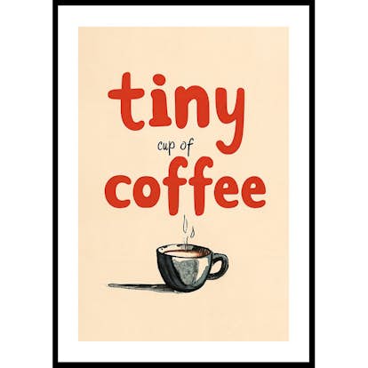 Poster Gallerix Tiny Cup Of Coffee