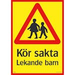 Skylt Systemtext Varning För Lekande Barn 297x420 mm