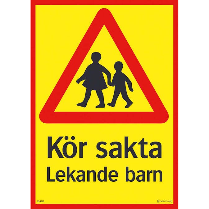 Skylt Systemtext Varning För Lekande Barn 297x420 mm