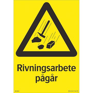 Skylt Systemtext Rivningsarbete Pågår 210x297 mm Plast