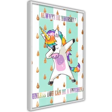 Poster Artgeist Affisch Always Be Yourself