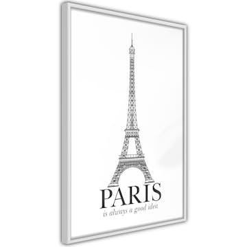 Poster Artgeist Affisch Paris Is Always a Good Idea