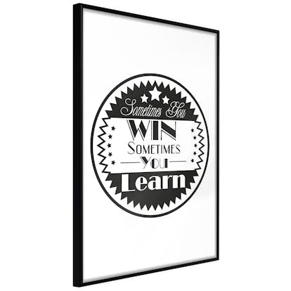 Poster Artgeist Affisch Sometimes You Win Sometimes You Learn