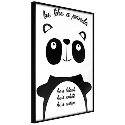 Poster Artgeist Affisch Be Like a Panda