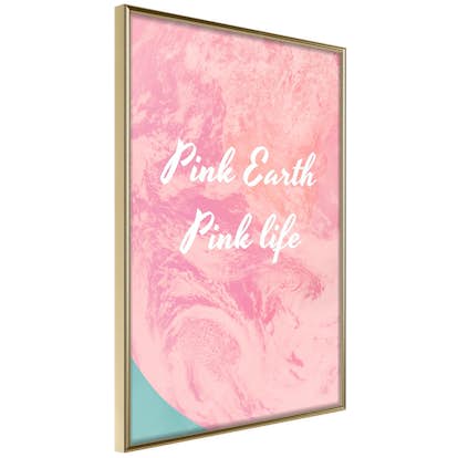 Poster Artgeist Affisch Pink Earth, Pink Life
