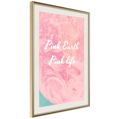 Poster Artgeist Affisch Pink Earth, Pink Life
