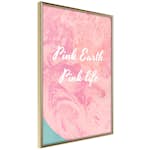 Poster Artgeist Affisch Pink Earth, Pink Life