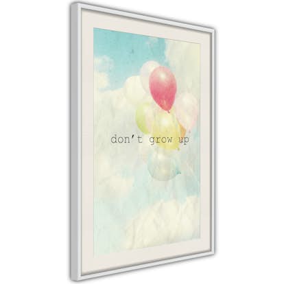 Poster Arkiio Affisch Don't Grow Up