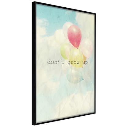 Poster Arkiio Affisch Don't Grow Up