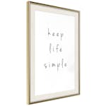 Poster Artgeist Affisch Keep Life Simple