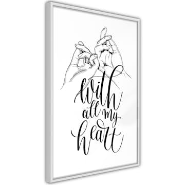 Poster Artgeist Affisch With All My Heart