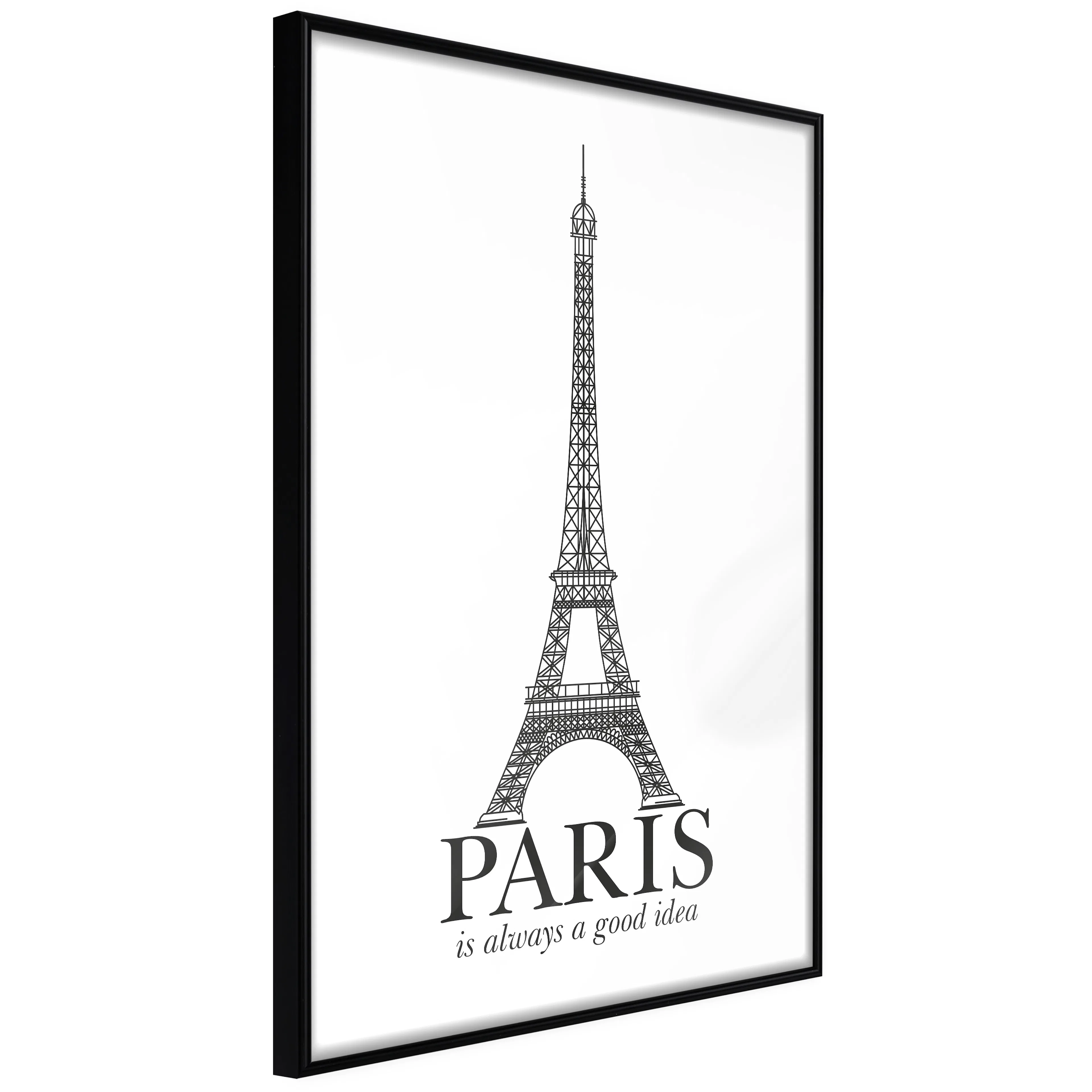 Affisch - Paris Is Always a Good Idea [Poster] 40x60 Svart ram, 40x60 cm