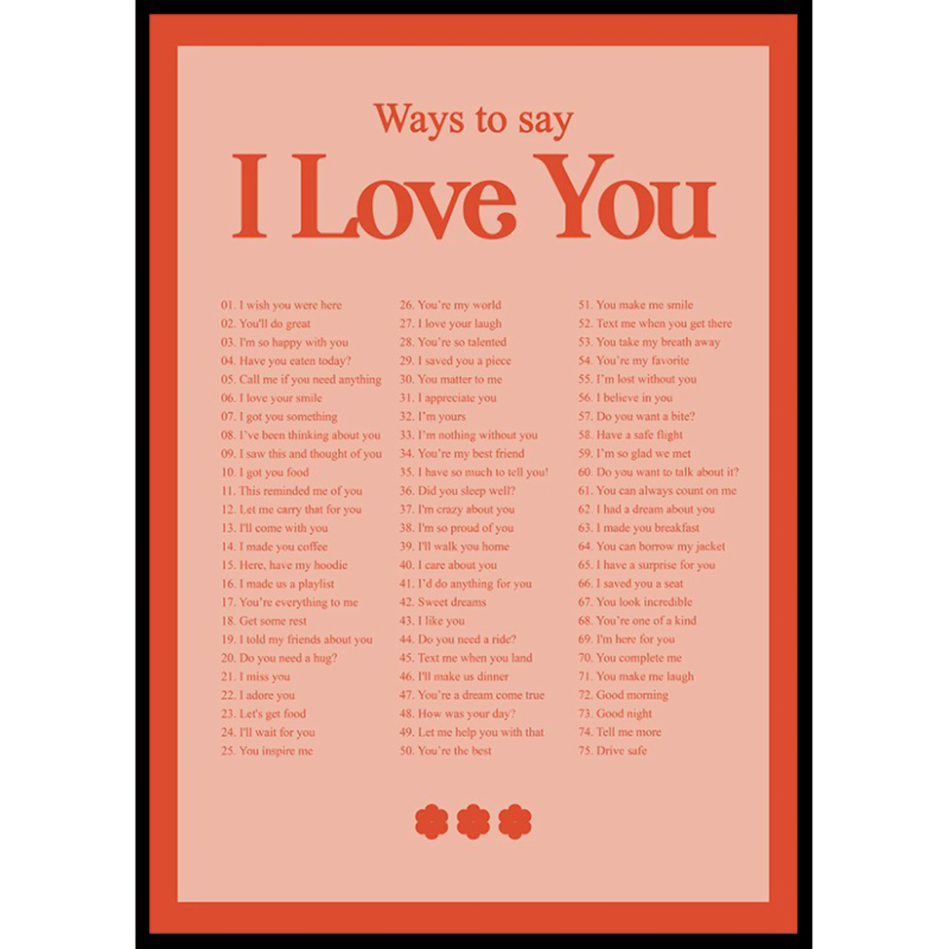 Ways To Say I Love You 70x100 70x100 cm