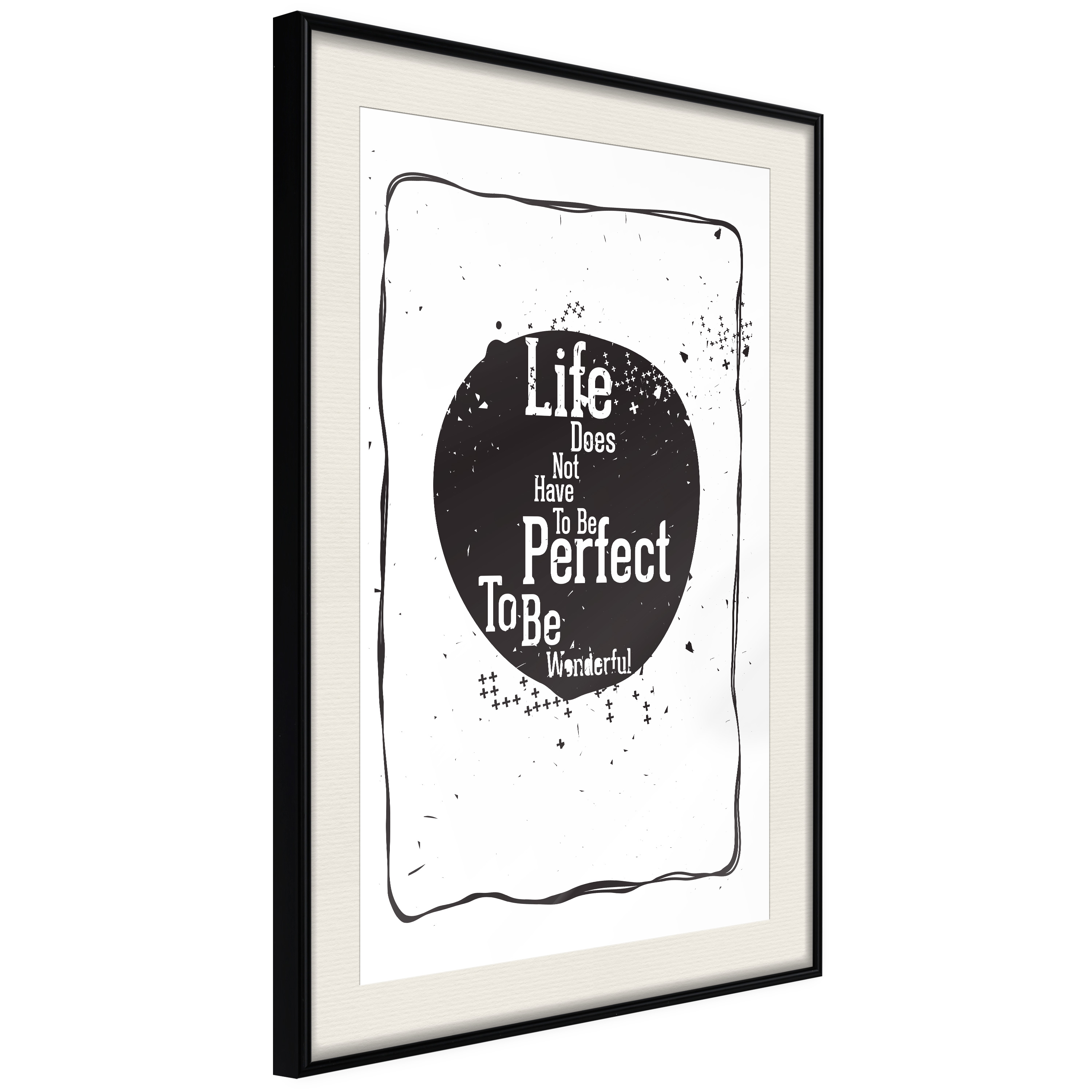 Poster Artgeist Affisch Life Does Not Have To Be Perfect To Be Wonderful