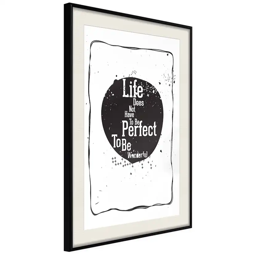Poster Artgeist Affisch Life Does Not Have To Be Perfect To Be Wonderful