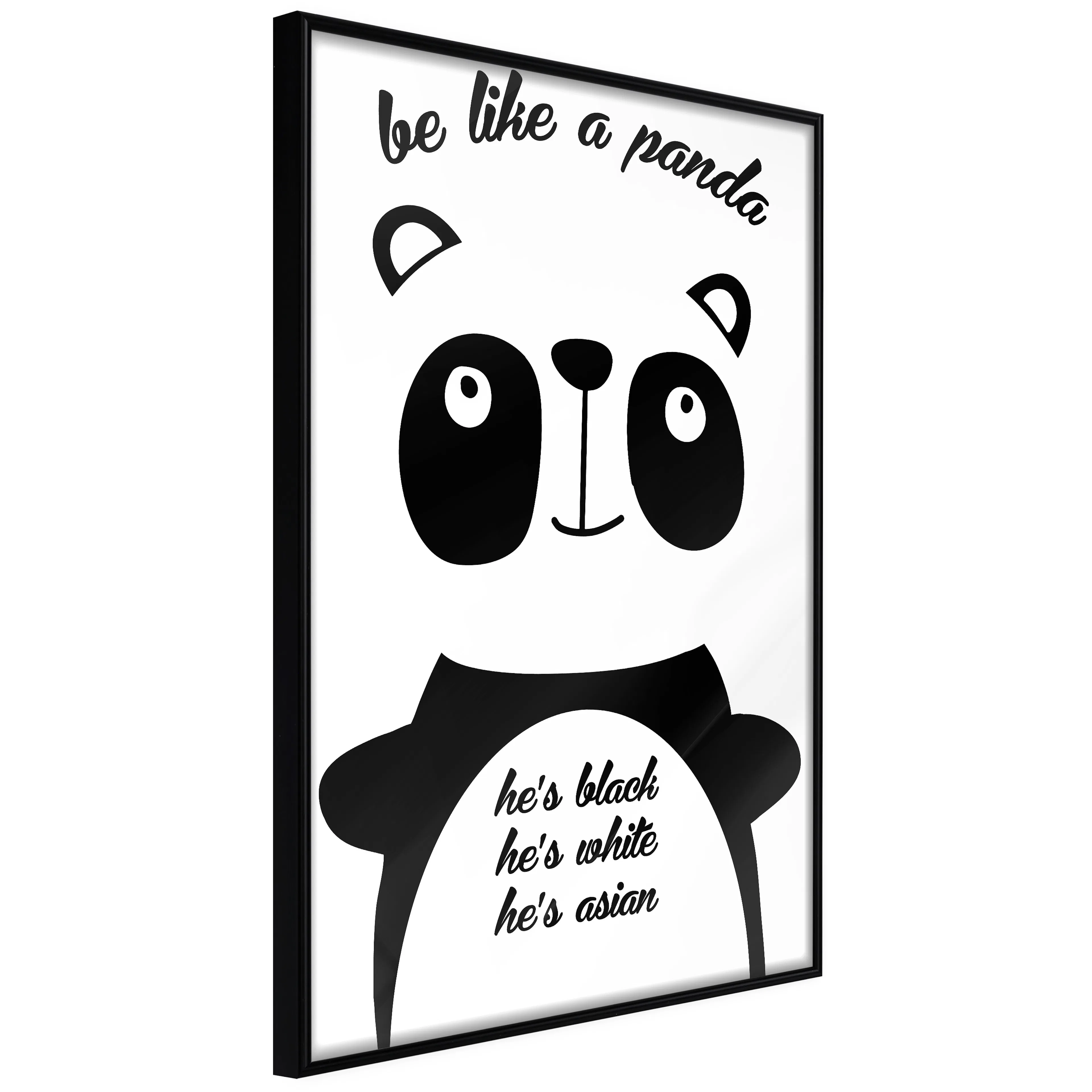 Affisch - Be Like a Panda [Poster] 40x60 Svart ram, 40x60 cm