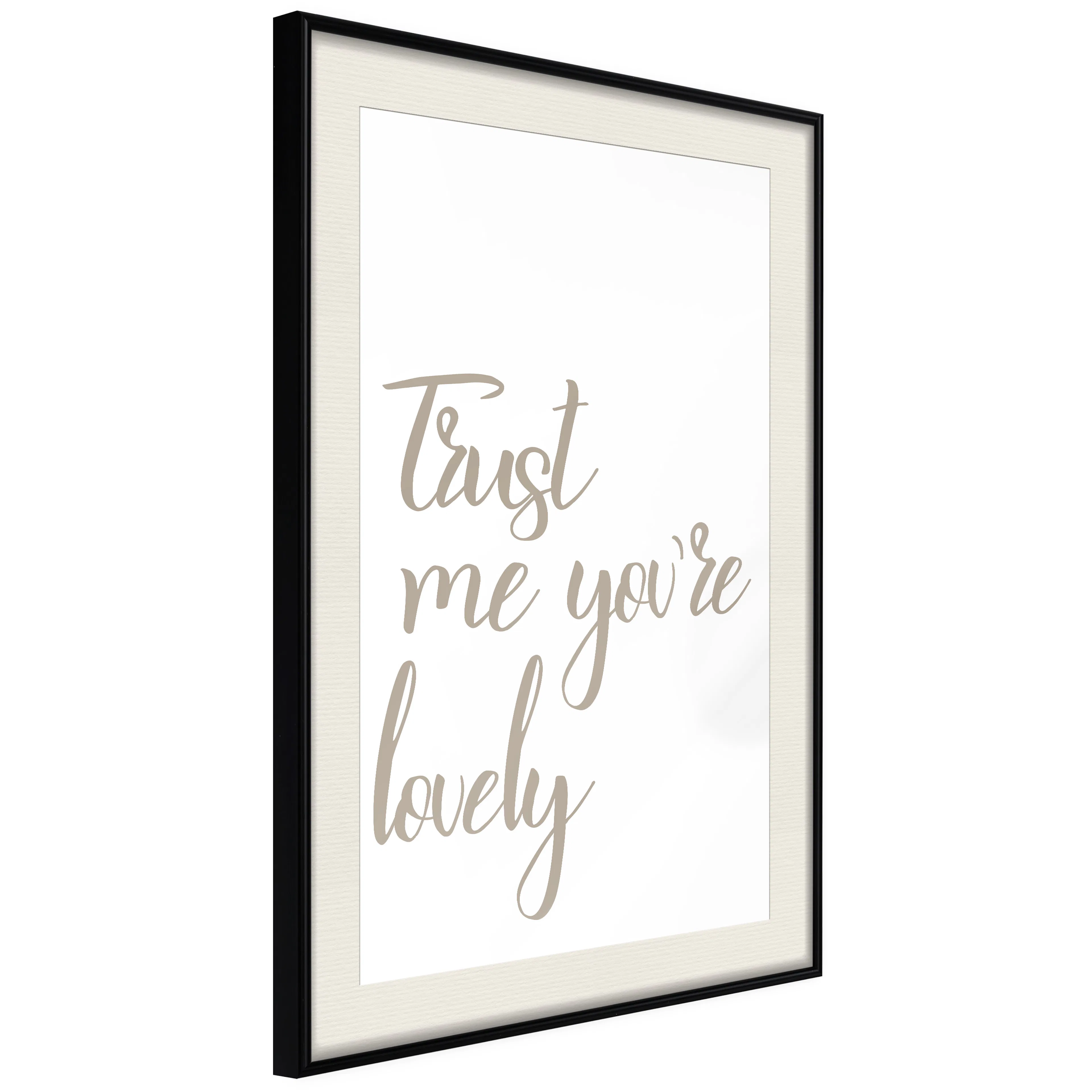 Poster Artgeist Affisch Trust Me You're Lovely
