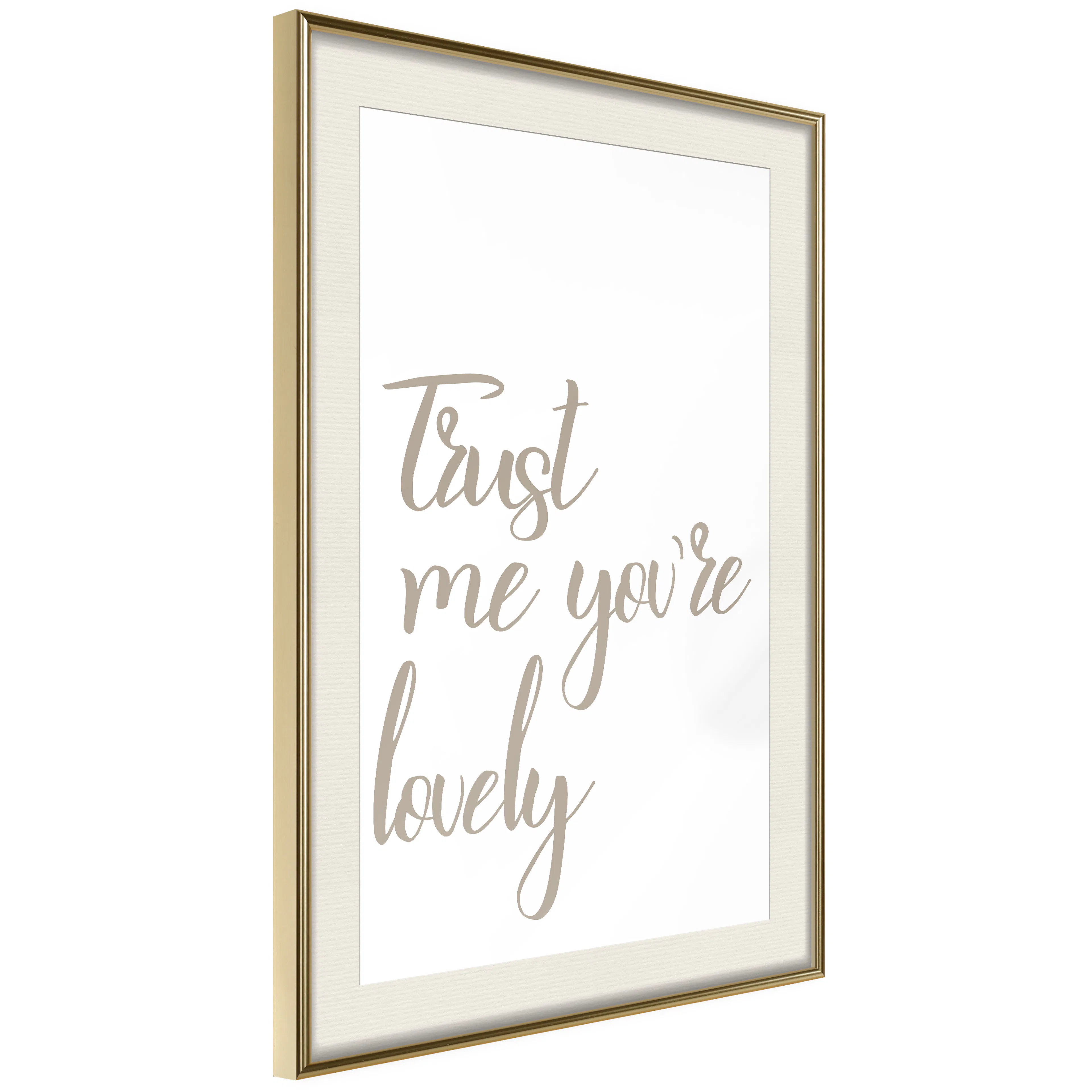 Poster Artgeist Affisch Trust Me You're Lovely