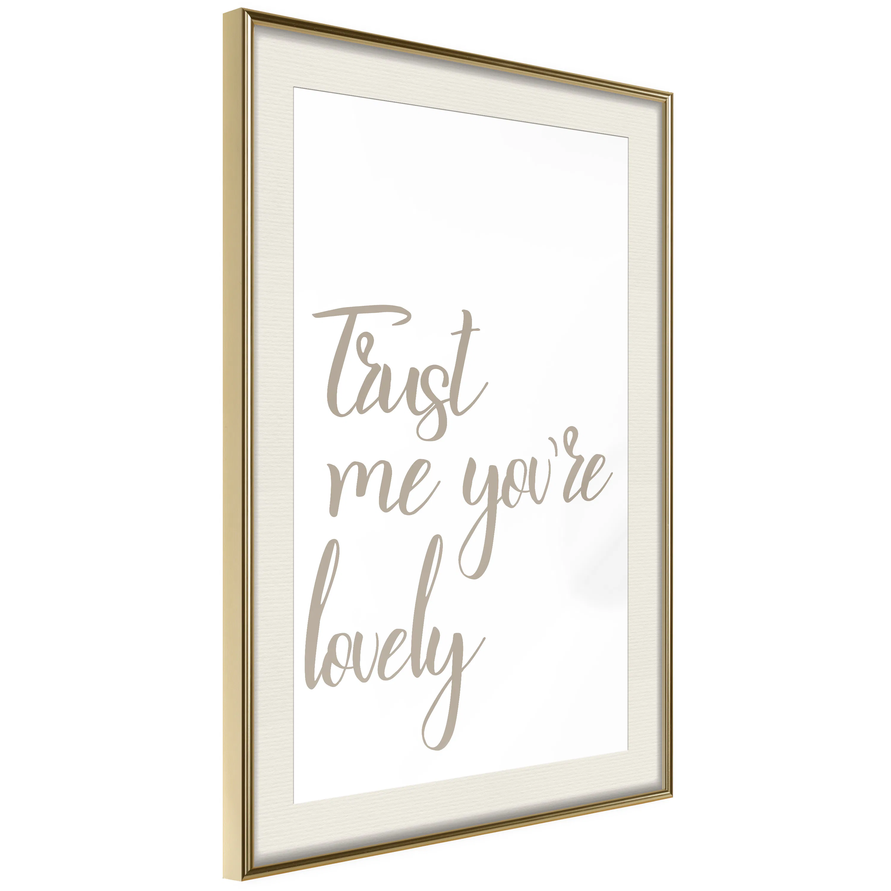 Poster Artgeist Affisch Trust Me You're Lovely