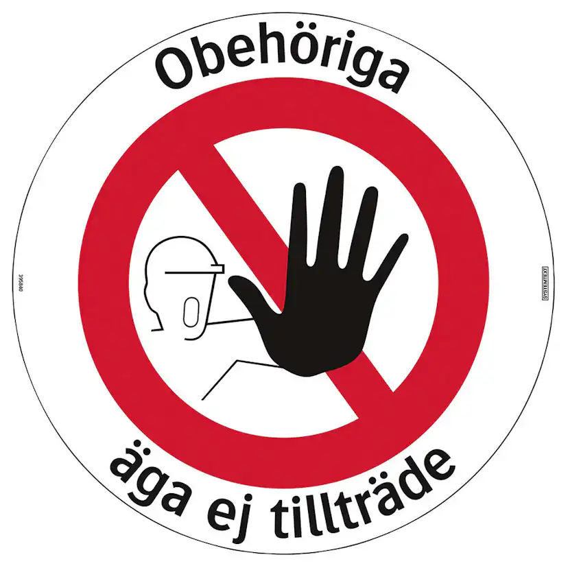 Golvdekal Systemtext Obehör Äga Ej Tillträde Ø410
