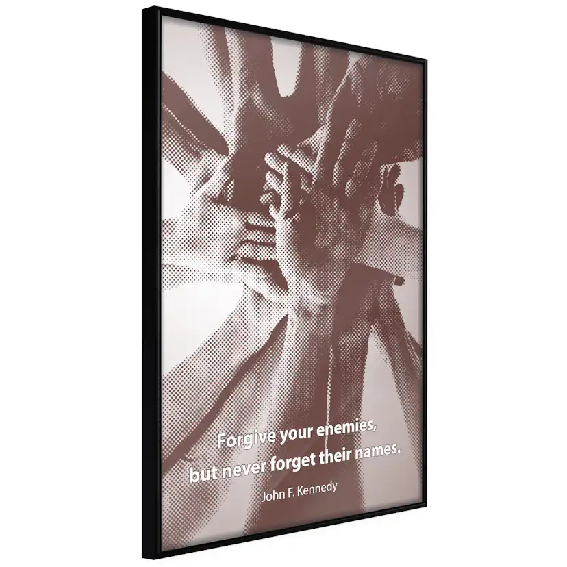 Poster Artgeist Affisch Forgive Your Enemies, But Never Forget Their Names