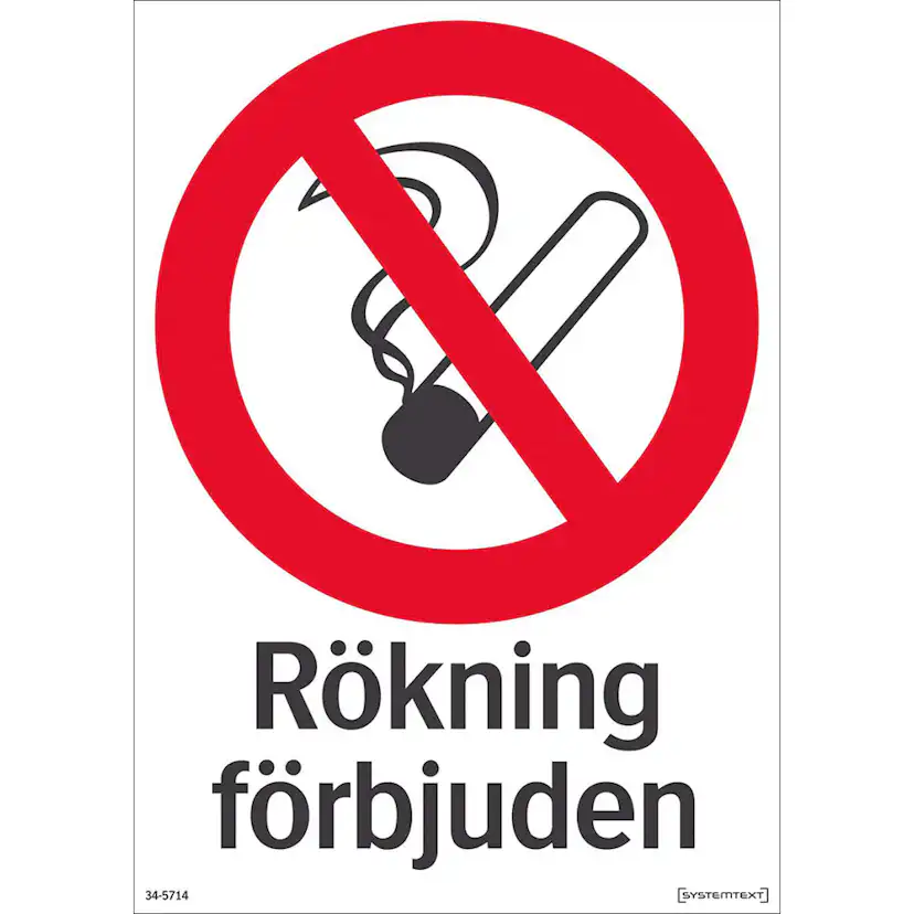 Skylt Systemtext Rökning Förbjuden