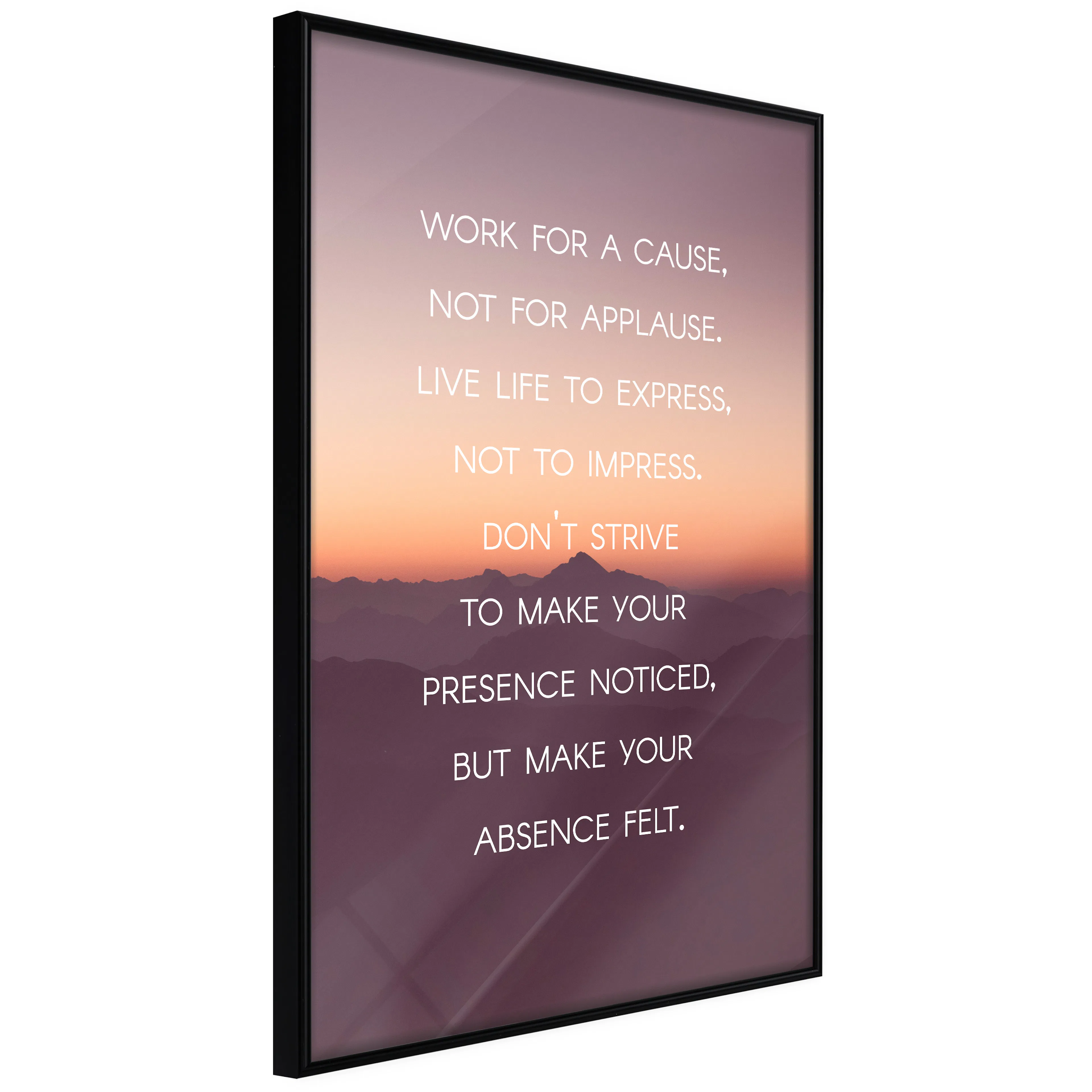 Affisch - Make Your Absence Felt [Poster] 40x60 Svart ram, 40x60 cm