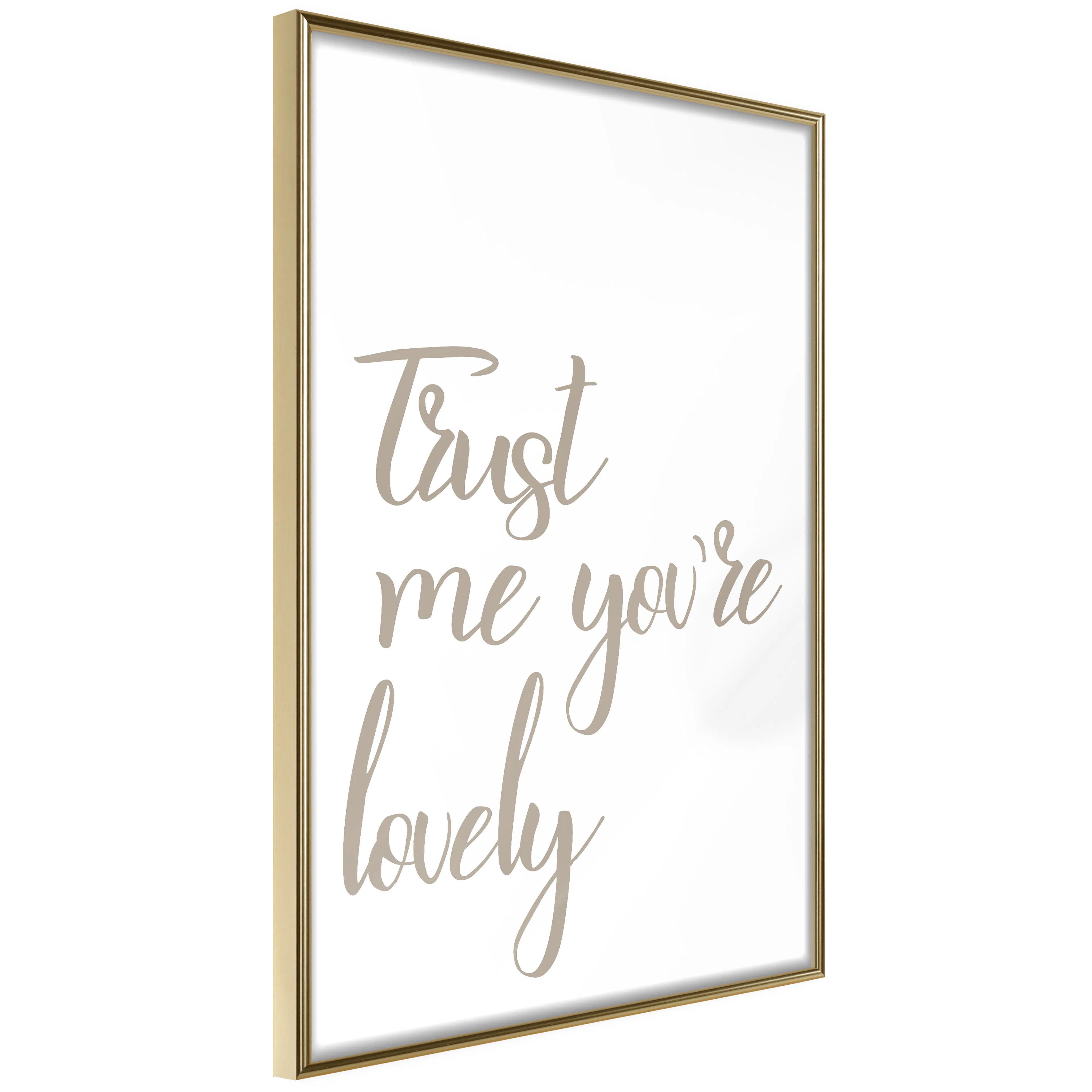 Poster Artgeist Affisch Trust Me You're Lovely