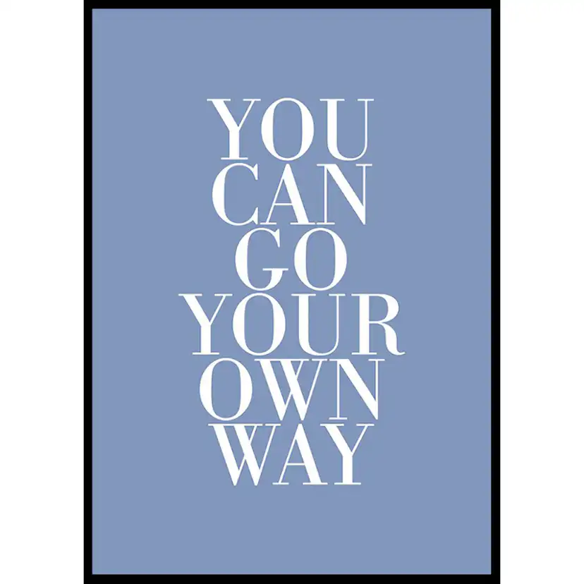 Poster Gallerix Your Own Way