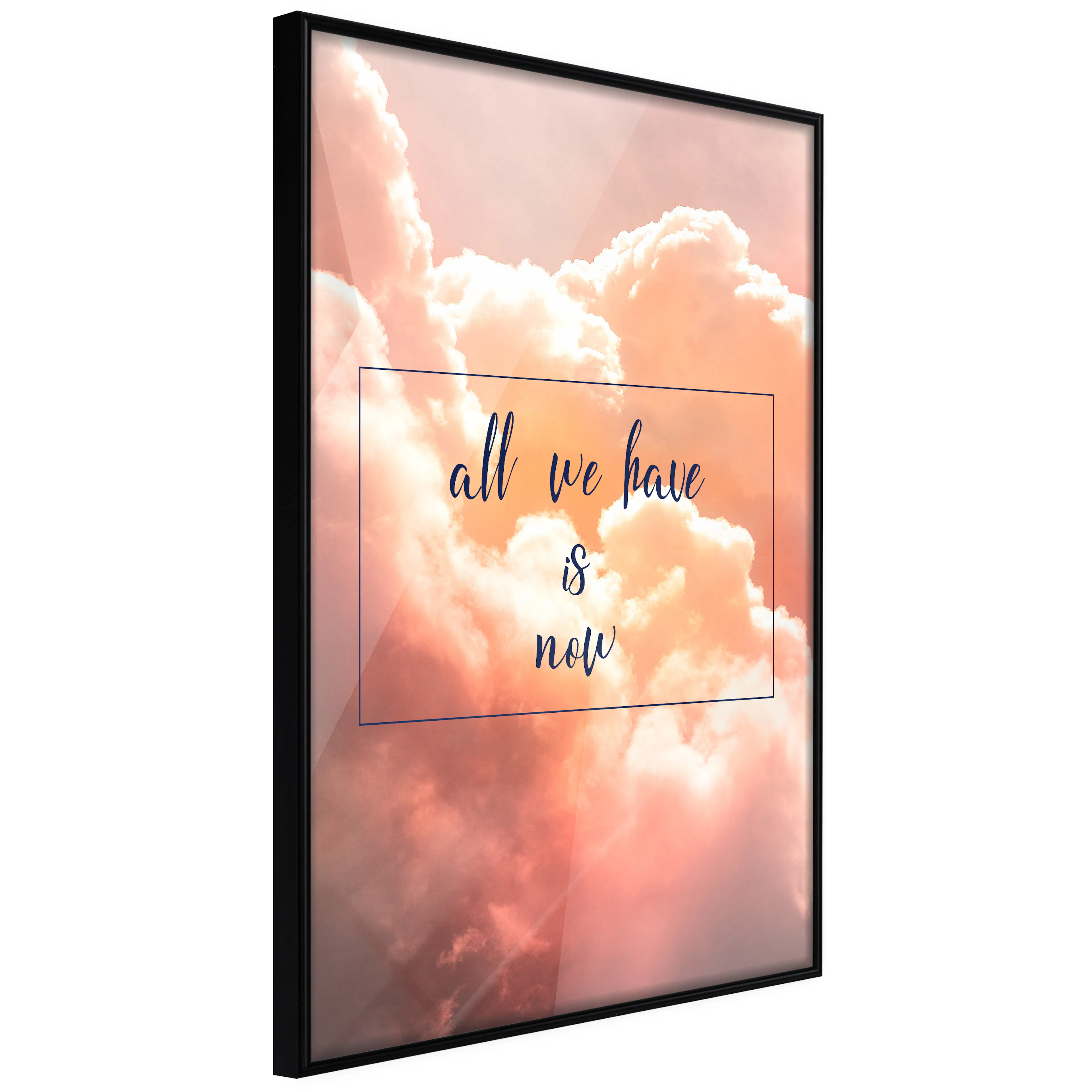 Affisch - All We Have is Now [Poster] 20x30 Svart ram, 20x30 cm