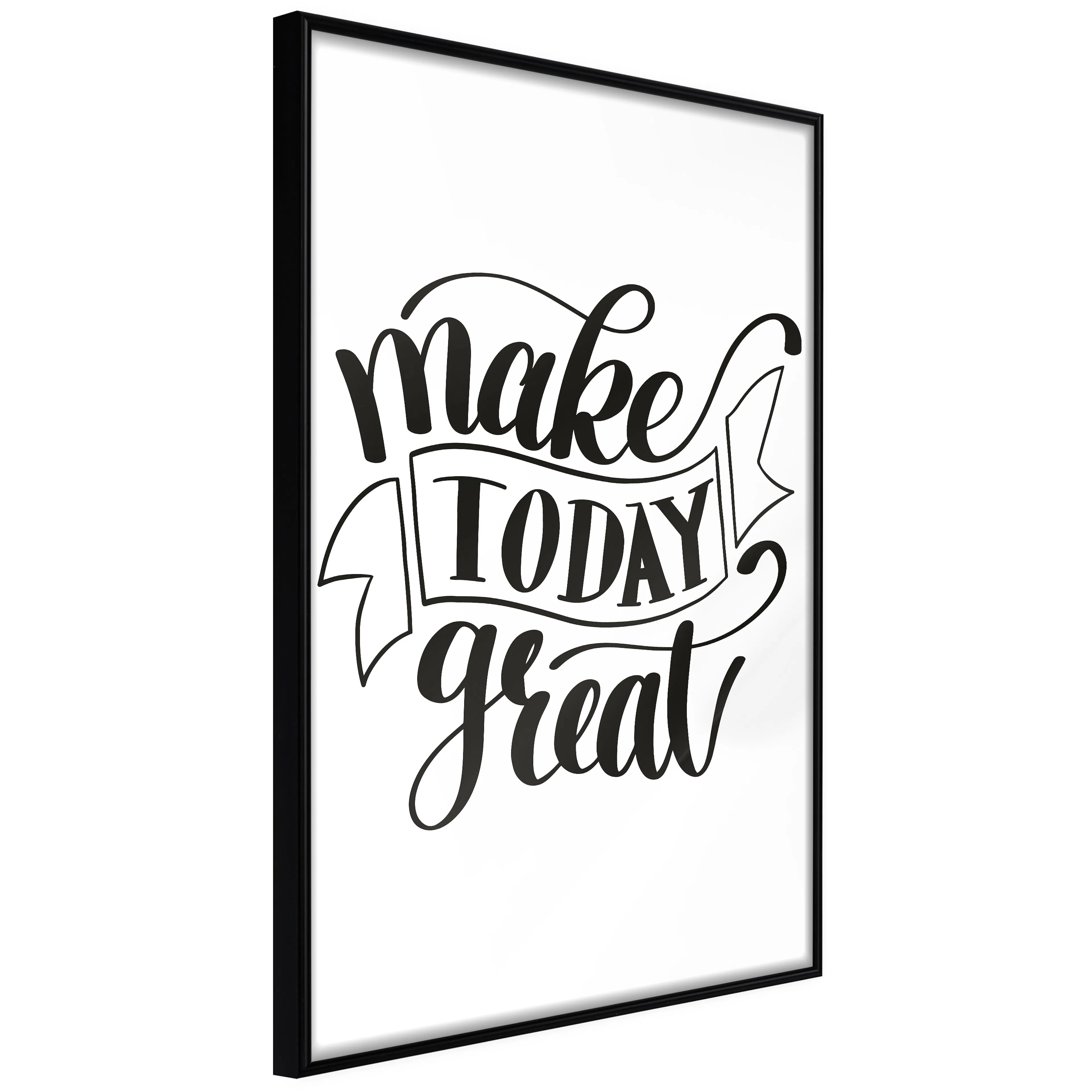 Affisch - Make Today Great [Poster] 40x60 Svart ram, 40x60 cm