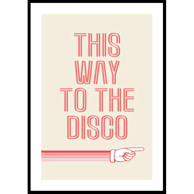 Poster Gallerix This Way To The Disco