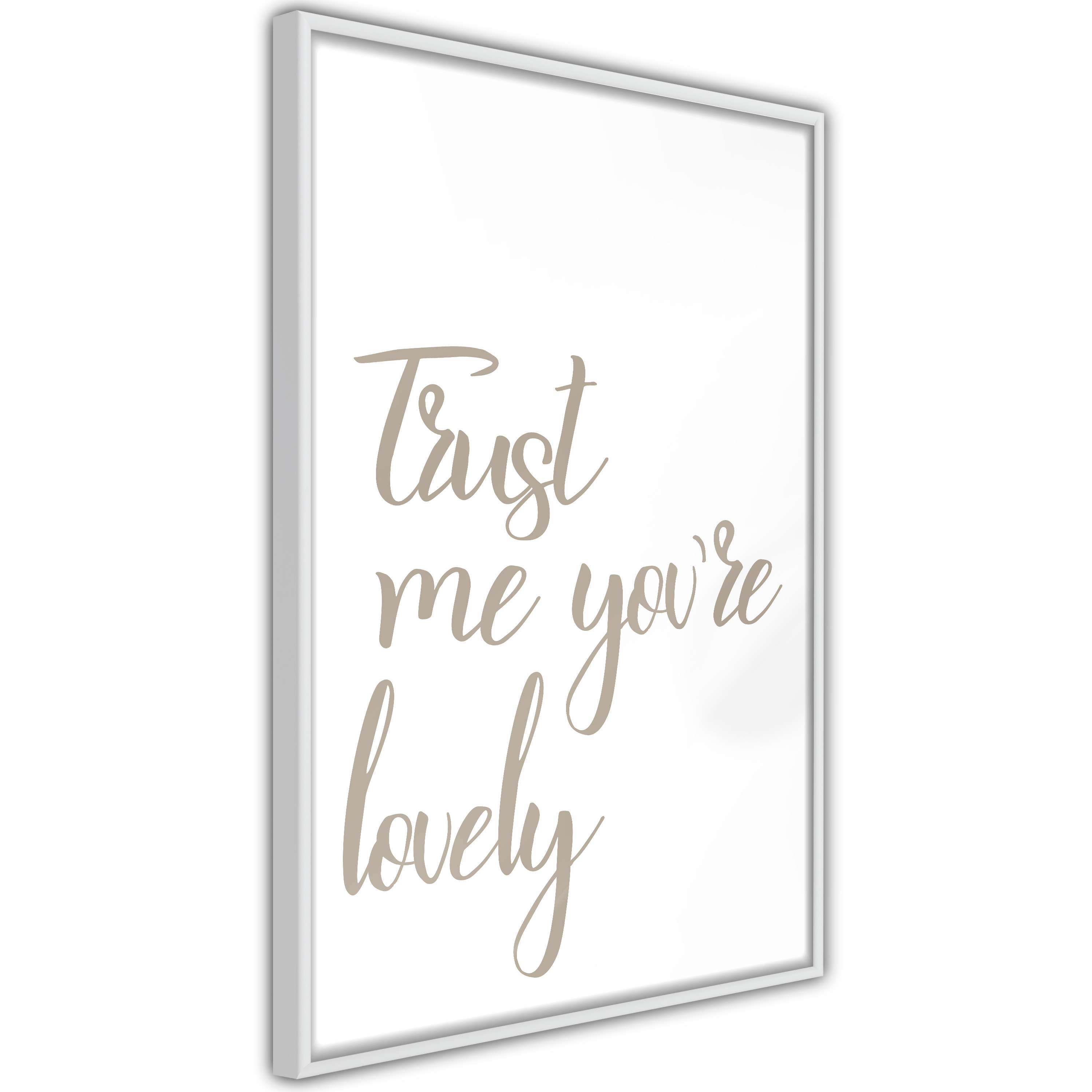 Poster Artgeist Affisch Trust Me You're Lovely