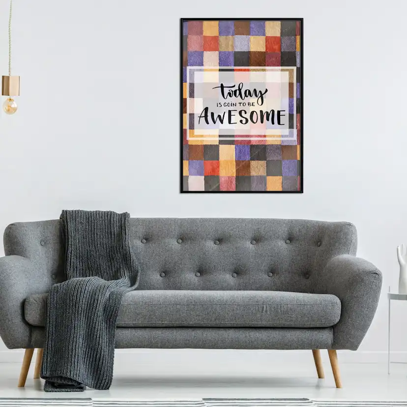 Poster Artgeist Affisch Today Is Goin To Be Awesome