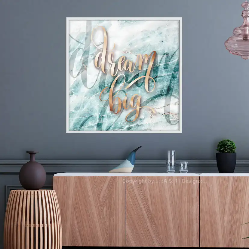 Poster Artgeist Affisch Dream Big