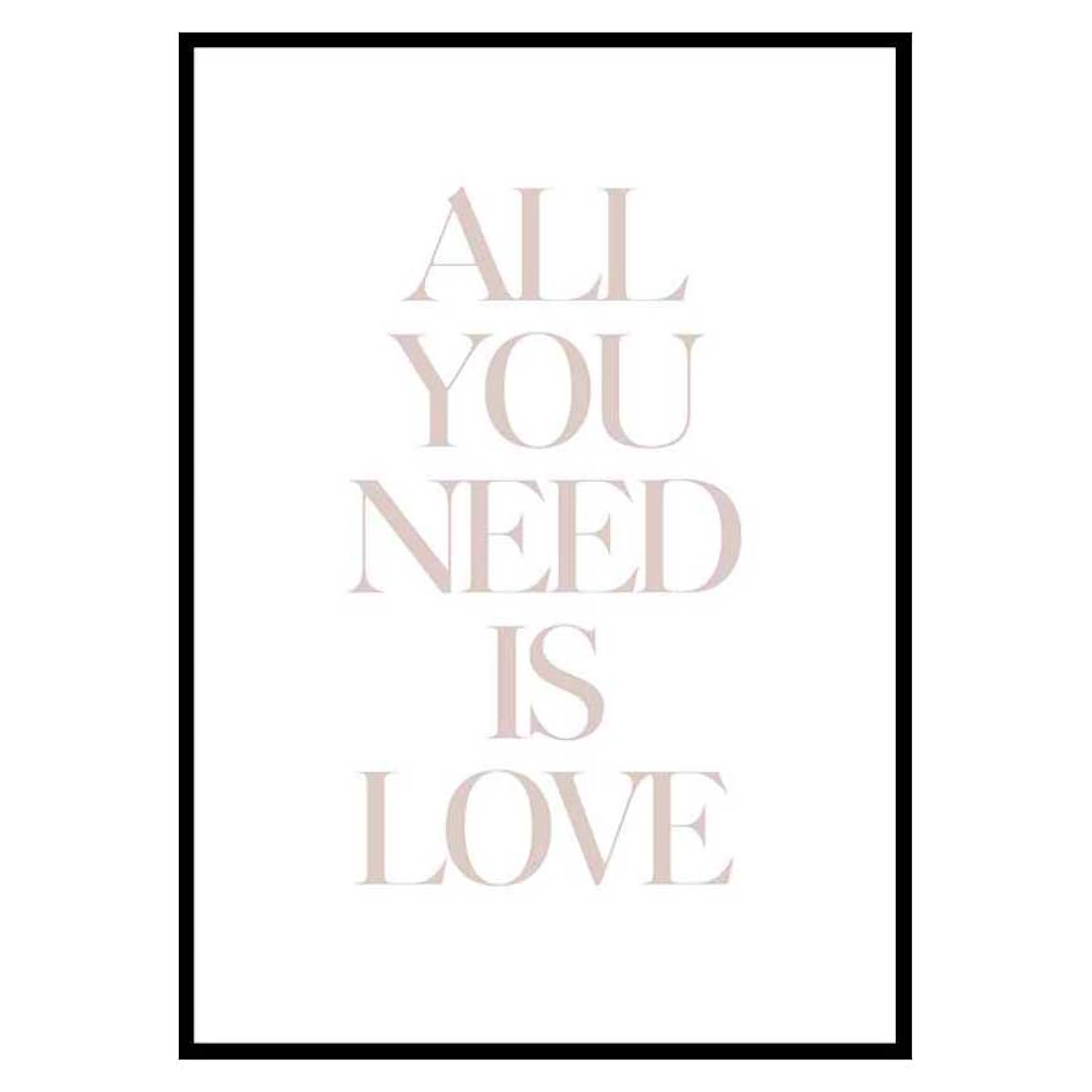 Poster Gallerix All You Need Is Love