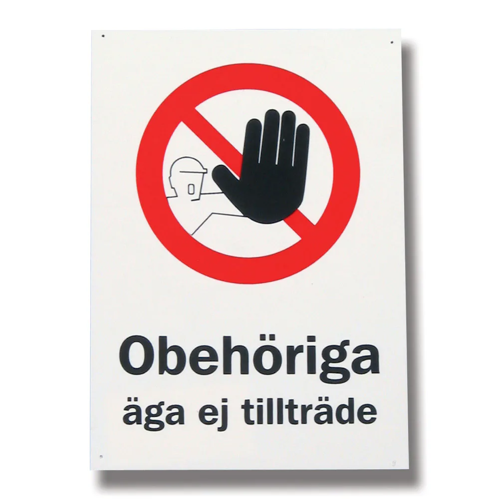 Skylt Willab Obehöriga Äga Ej Tillträde