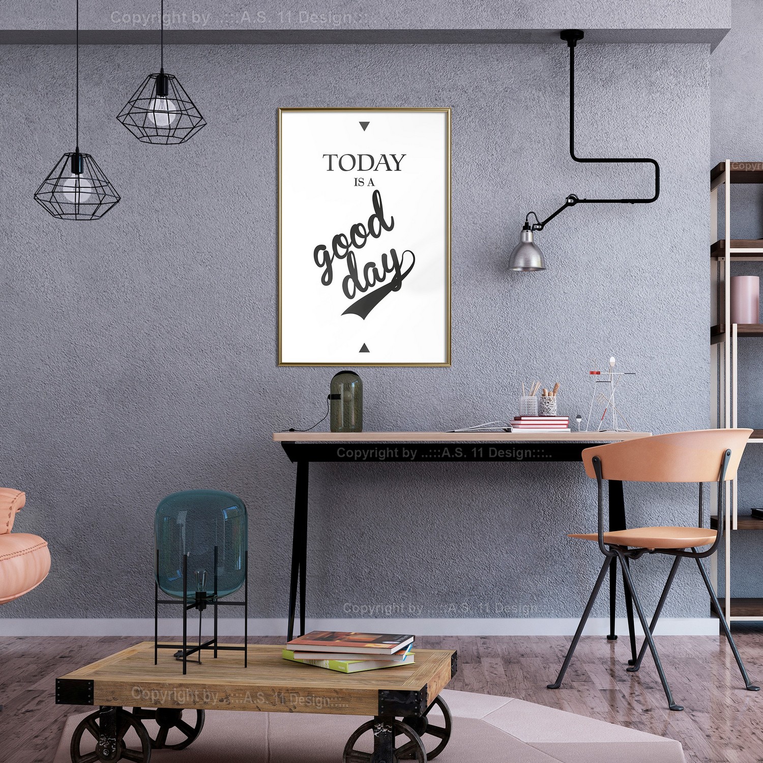 Poster Artgeist Affisch Today Is a Good Day