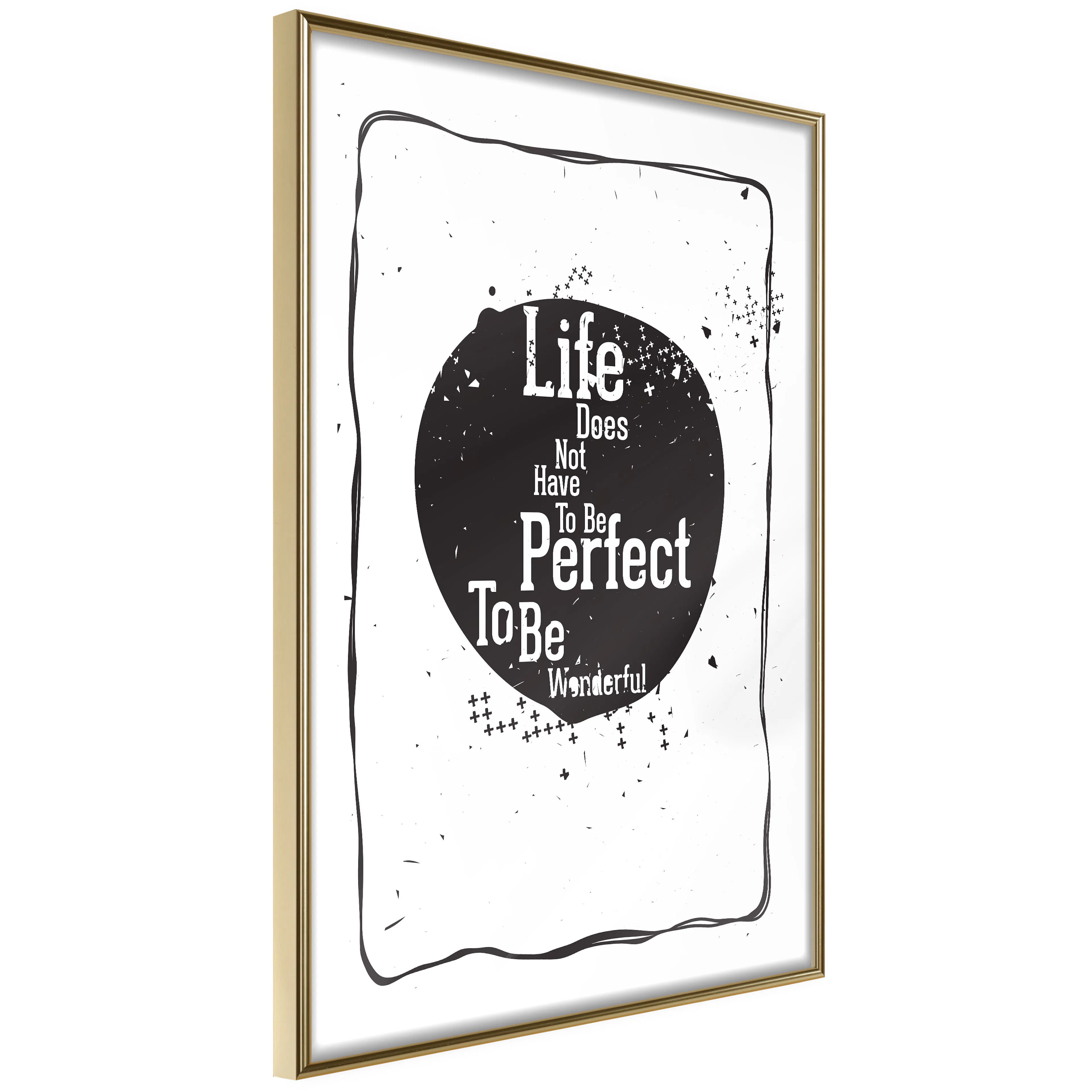 Poster Artgeist Affisch Life Does Not Have To Be Perfect To Be Wonderful