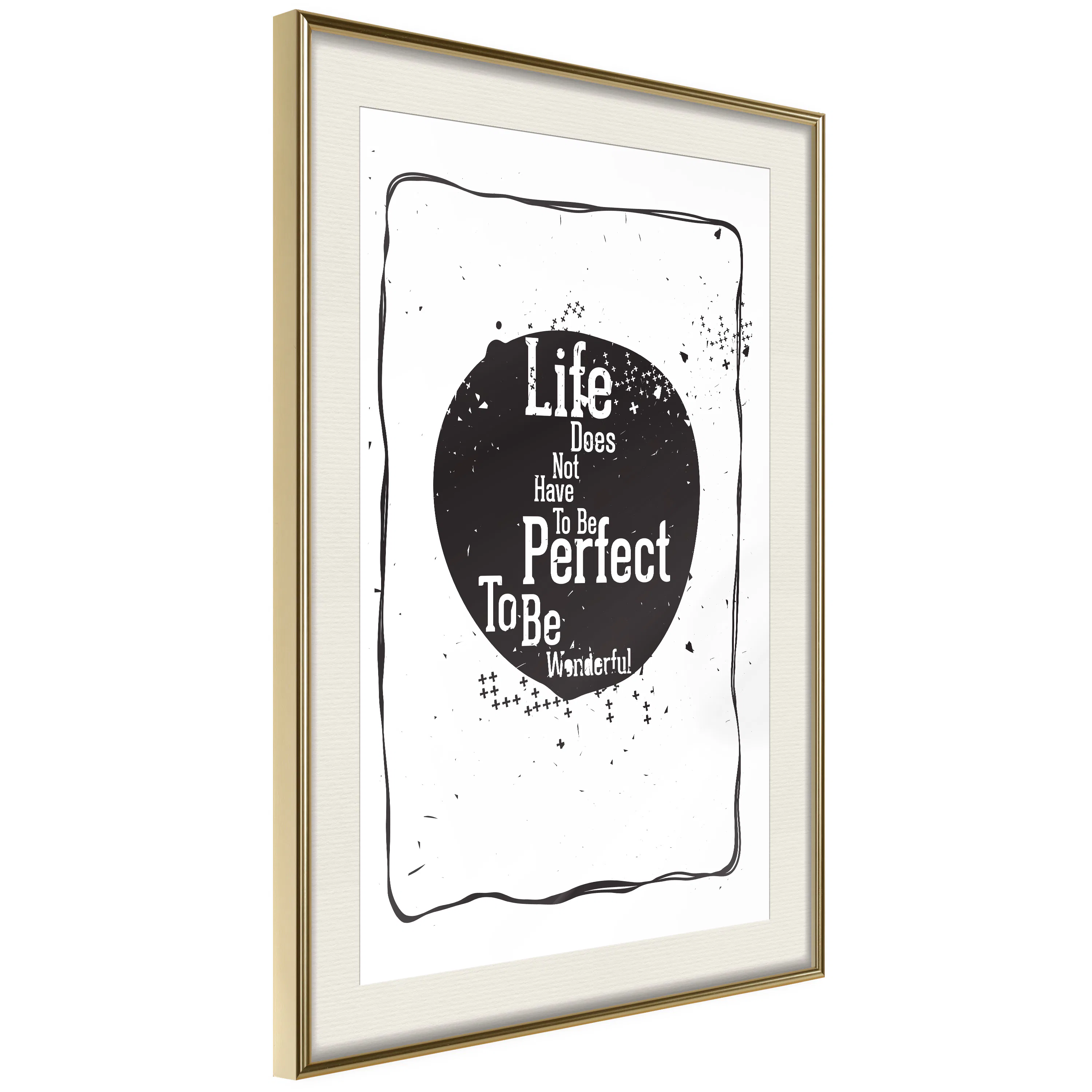 Poster Artgeist Affisch Life Does Not Have To Be Perfect To Be Wonderful