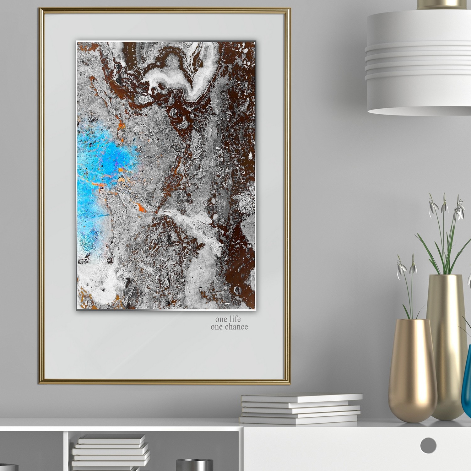 Poster Artgeist Affisch One Life - One Chance